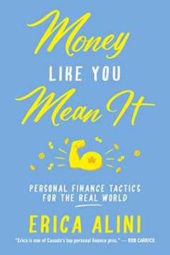 portada Money Like you Mean it: Personal Finance Tactics for the Real World (en Inglés)