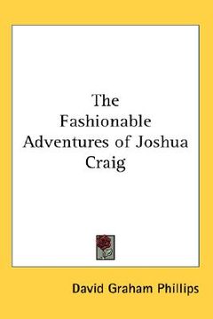 portada the fashionable adventures of joshua craig (in English)