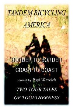 portada tandem bicycling america: border to border (in English)