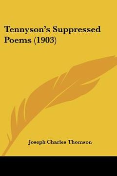 portada tennyson's suppressed poems (1903) (en Inglés)