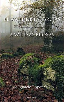 portada El Valle de las Brujas / a val d as Broixas (Ed. Bilingue) (in Spanish)