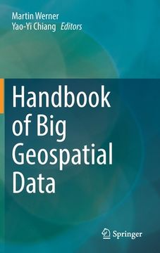 portada Handbook of Big Geospatial Data (en Inglés)