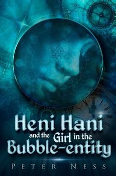 portada Heni Hani and the Girl in the Bubble-entity (in English)