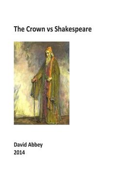 portada The Crown vs Shakespeare (en Inglés)