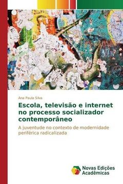 portada Escola, televisão e internet no processo socializador contemporâneo