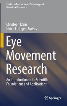 portada Eye Movement Research: An Introduction to Its Scientific Foundations and Applications
