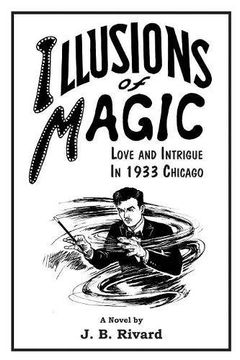 portada Illusions of Magic: Love and Intrigue in 1933 Chicago (in English)
