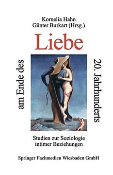 portada Liebe am Ende des 20. Jahrhunderts: Studein zur Soziologie Intimer Beziehungen (en Alemán)