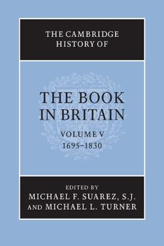 portada The Cambridge History of the Book in Britain: Volume 5, 1695-1830 (in English)
