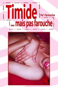portada Timide... mais pas farouche (en Francés)