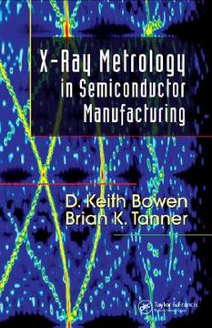 portada x-ray metrology in semiconductor manufacturing (en Inglés)