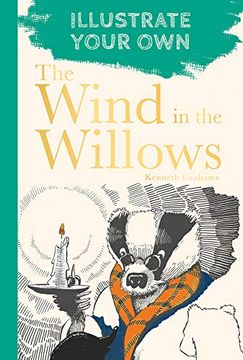 portada The Wind in the Willows: Illustrate Your own (in English)
