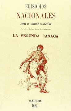 portada Episodios Nacionales: La Segunda Casaca (in Spanish)