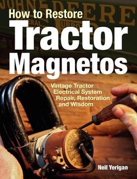 portada how to restore tractor magnetos (en Inglés)