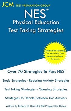 portada Nes Physical Education - Test Taking Strategies: Nes 506 Exam - Free Online Tutoring - new 2020 Edition - the Latest Strategies to Pass Your Exam. (en Inglés)