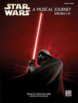 portada Star Wars - a Musical Journey (Music From Episodes I-Vi) (Piano) (en Inglés)