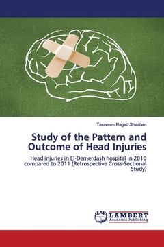 portada Study of the Pattern and Outcome of Head Injuries (en Inglés)