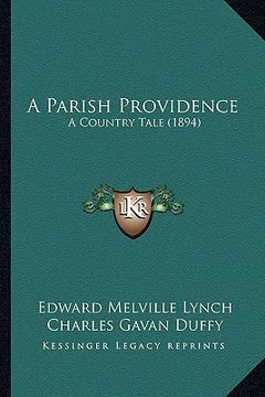 portada a parish providence: a country tale (1894) (en Inglés)