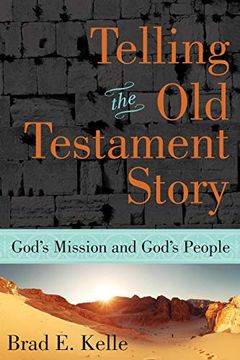 portada Telling the old Testament Story: God's Mission and God's People (en Inglés)