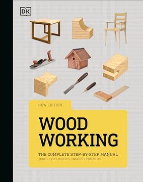 portada Woodworking: The Complete Step-By-Step Manual (in English)