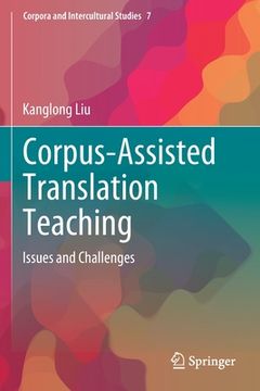 portada Corpus-Assisted Translation Teaching: Issues and Challenges (en Inglés)