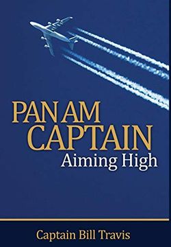 portada Pan am Captain: Aiming High (en Inglés)