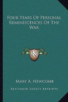 portada four years of personal reminiscences of the war (en Inglés)