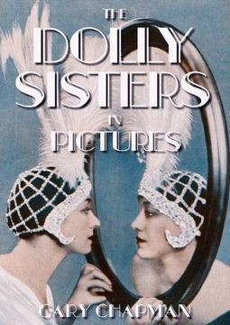 portada The the Dolly Sisters in Pictures 