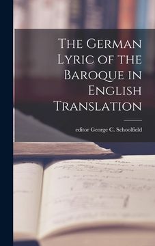 portada The German Lyric of the Baroque in English Translation (en Inglés)