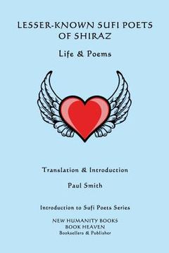 portada Lesser-Known Sufi Poets of Shiraz - Life & Poems (en Inglés)