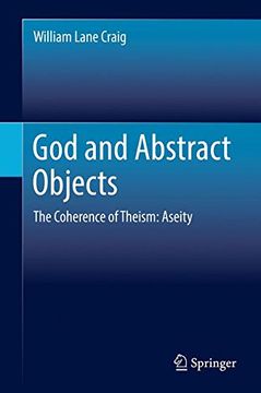 portada God and Abstract Objects: The Coherence of Theism: Aseity (in English)
