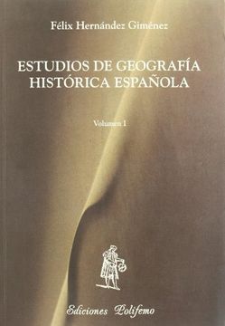 portada estudios de geografía histórica española - vol. i