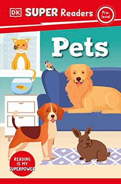 portada Dk Super Readers Pre-Level Pets (en Inglés)