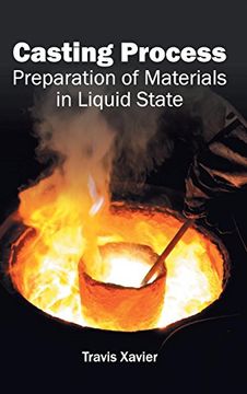 portada Casting Process: Preparation of Materials in Liquid State (en Inglés)