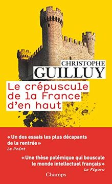 portada Le Crépuscule de la France D'En Haut (Champs Actuel) (in French)