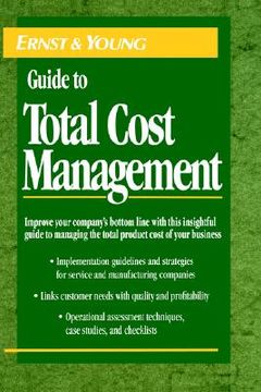 portada the ernst & young guide to total cost management (in English)