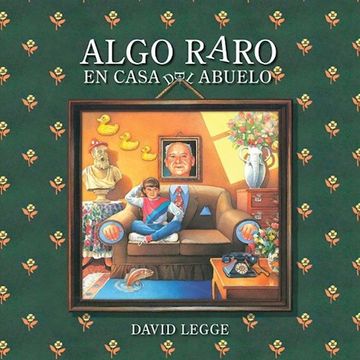 portada Algo Raro en Casa del Abuelo (in Spanish)