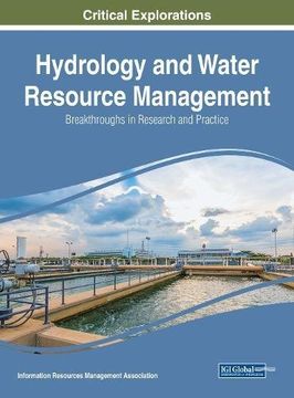 portada Hydrology and Water Resource Management: Breakthroughs in Research and Practice