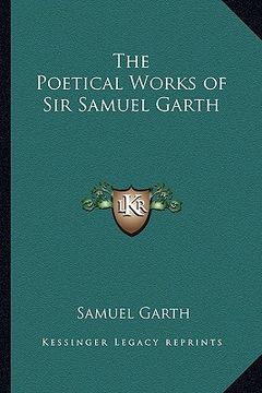 portada the poetical works of sir samuel garth (en Inglés)