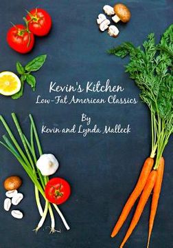 portada Kevin's Kitchen: Low Fat American Classics (en Inglés)