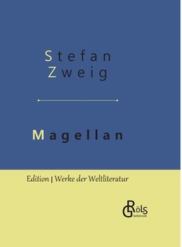 portada Magellan: Der Mann und seine Tat - Gebundene Ausgabe