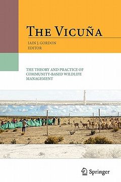 portada the vicu a: the theory and practice of community based wildlife management (in English)