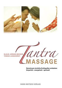 portada Tantra Massage: Gemeinsam Sinnliche Kraftquellen Entdecken (in German)