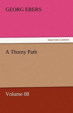 portada a thorny path - volume 08 (in English)
