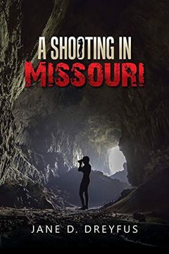 portada A Shooting in Missouri (en Inglés)