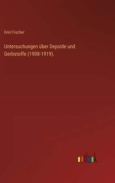 portada Untersuchungen über Depside und Gerbstoffe (1908-1919). (in German)