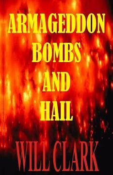 portada Armageddon Bombs and Hail (en Inglés)