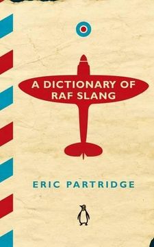 portada A Dictionary of RAF Slang