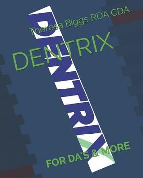 portada Dentrix: For Da's & More (en Inglés)