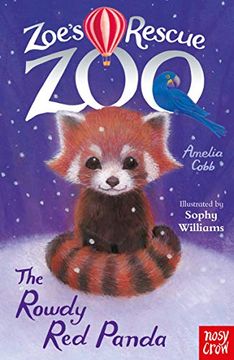 portada Zoe'S Rescue Zoo: The Rowdy red Panda (Zoe'S Rescue Zoo, 20) (en Inglés)